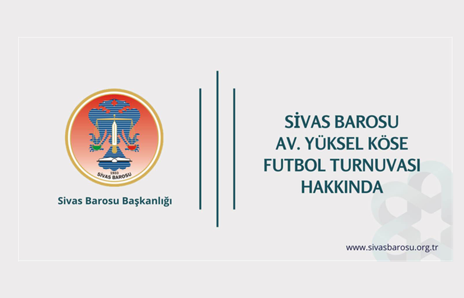 Sivas Barosu Futbol Turnuvası